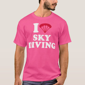 I Kärlek Skydiving T Shirt