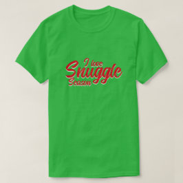 I Kärlek Snuggle Season T Shirt