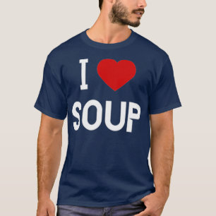 I Kärlek Soppa American Food T Shirt