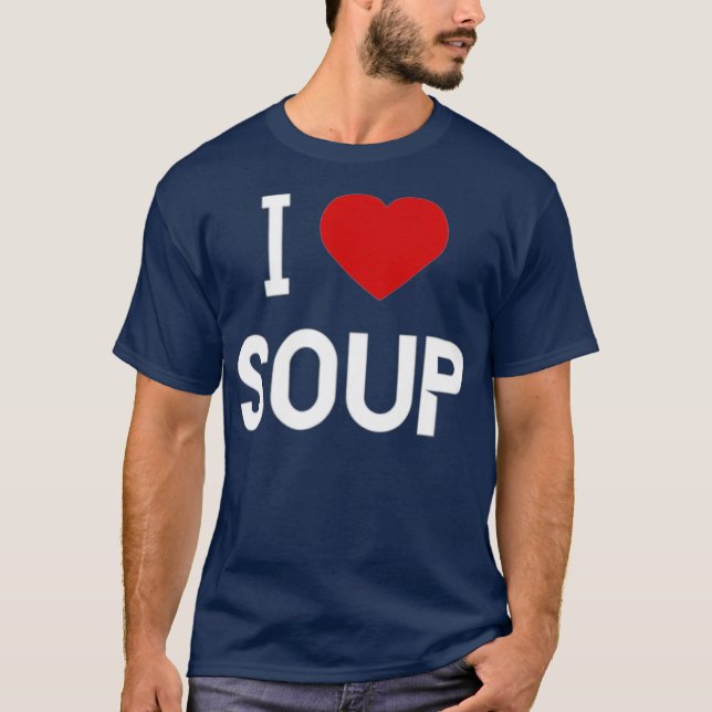 I Kärlek Soppa American Food T Shirt (Framsida)