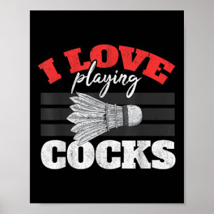 I Kärlek spelar schuttle Birdie Badminton Poster