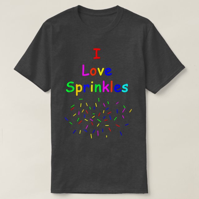 I Kärlek Sprinkles 223 T Shirt (Design framsida)