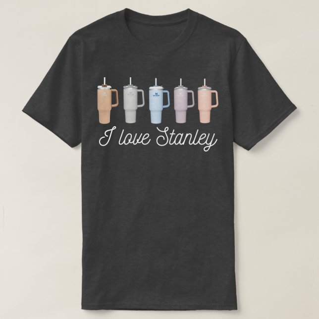 I Kärlek Stanley Tumbler Mugg T Shirt (Design framsida)