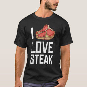 I Kärlek Steak Gift Ribeye House 1 T Shirt