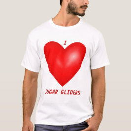 I Kärlek Sugar Gliders T-shirt