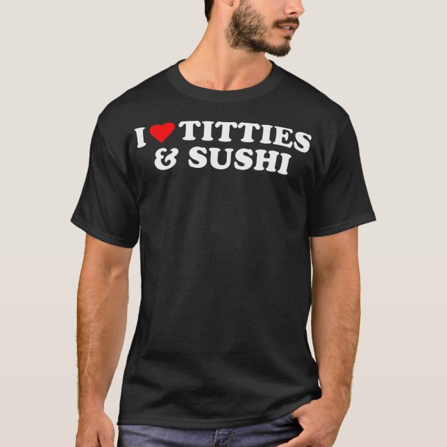 I Kärlek Sushi Funny Humous Sarcastic St T Shirt (Framsida)