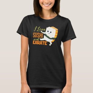 I Kärlek Sushi och Karate Japanska Nigiri T Shirt