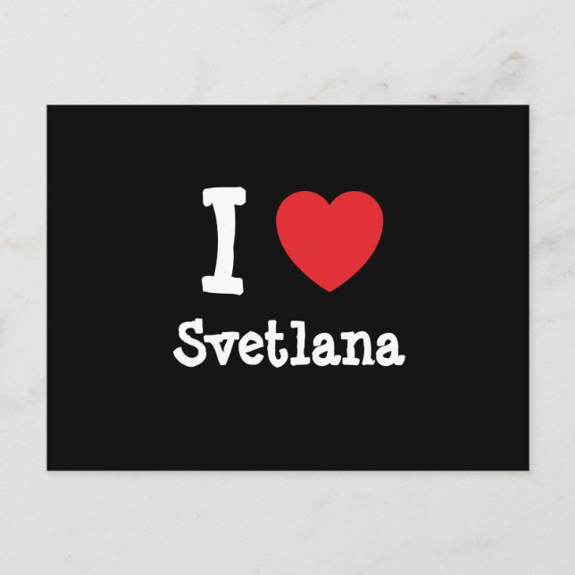 I kärlek Svetlana eart T-Shirt Vykort (Framsida)