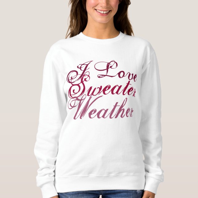 I Kärlek Sweater Weather Tee (Framsida)
