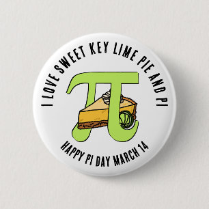 I KÄRLEK SWEET NYCKEL LIME PAJ Lycklig Pi Day-knap Knapp