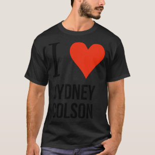 i kärlek Sydney colson T Shirt