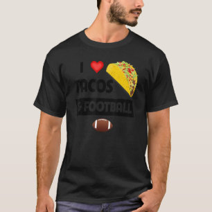 I Kärlek Tacos och Football Mexican Food Family Sp T Shirt