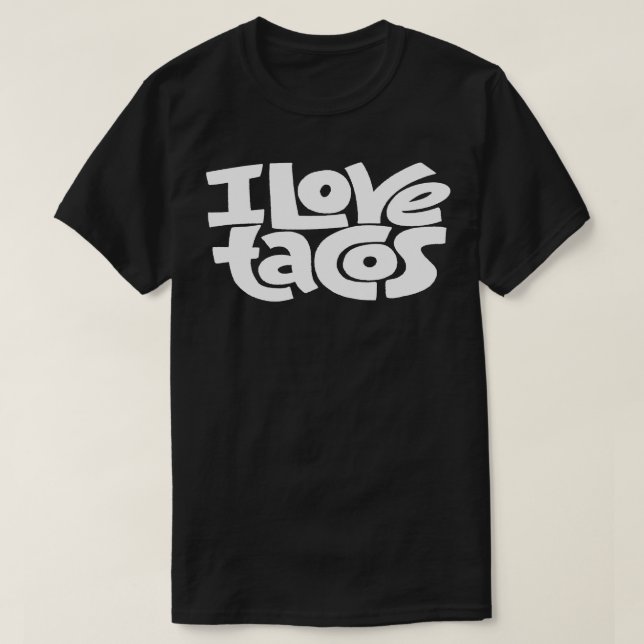 I Kärlek Tacos T Shirt (Design framsida)