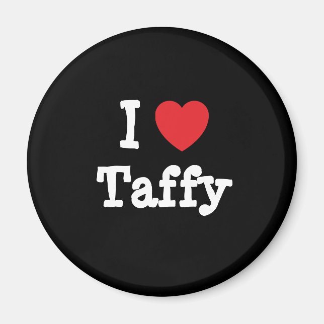 I kärlek Taffy eart T-Shirt Magnet (Framsidan)