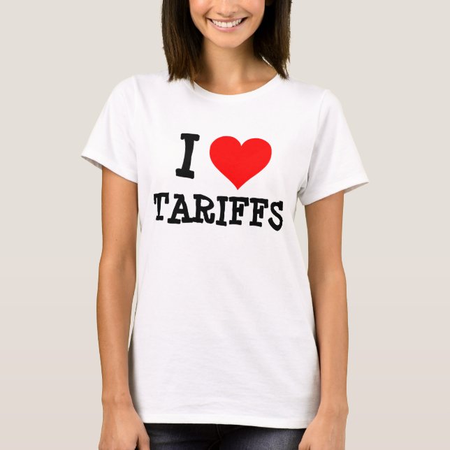I KÄRLEK TARIFFS T-SHIRTS (Framsida)