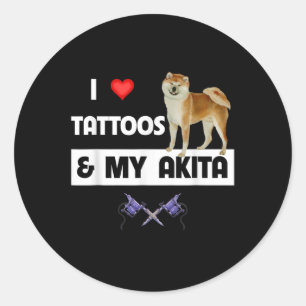 I Kärlek Tattoos och min Akita Hund Tattoed Mamma  Runt Klistermärke