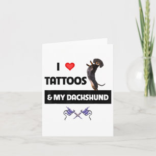 I Kärlek Tattoos och min Dachshund Hund Tattooed D Kort
