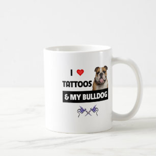 I Kärlek Tattoos och min engelska Bulldog Hund Tat Kaffemugg
