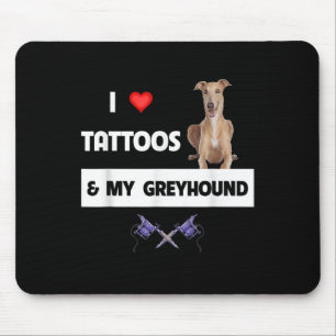 I Kärlek Tattoos och min Greyhound Tävla Hund Tatt Musmatta