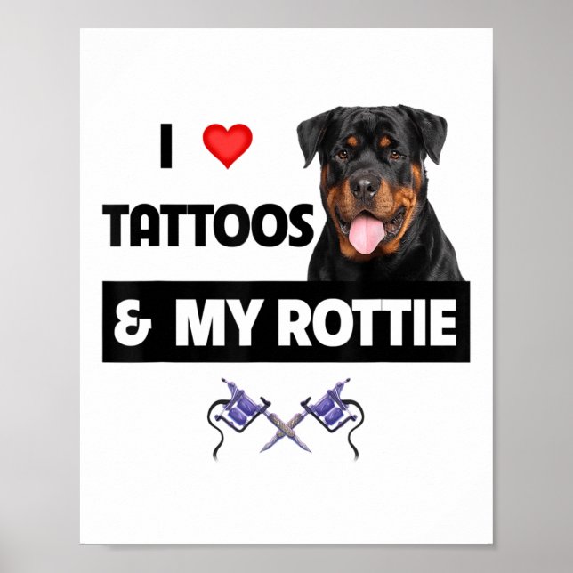 I Kärlek Tattoos och min Rottweiler Hund Da Poster (Framsidan)