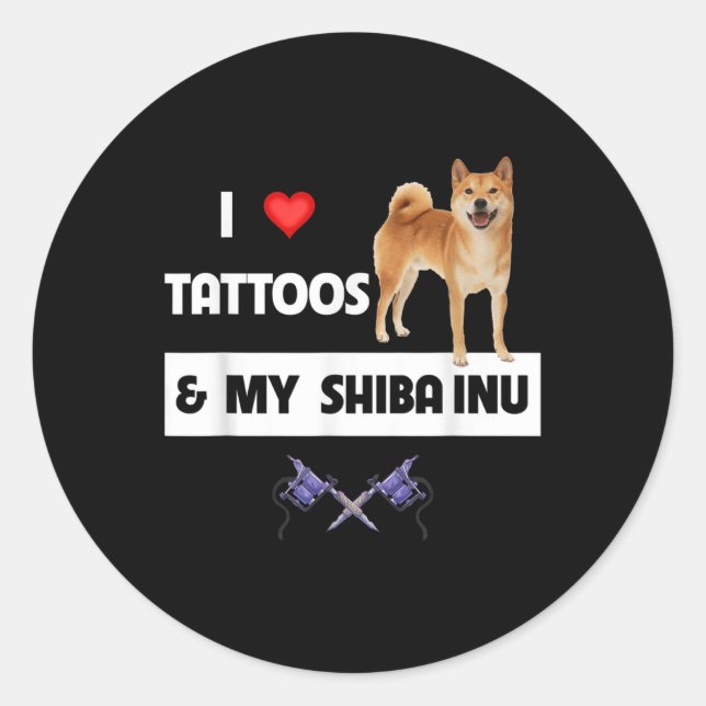 I Kärlek Tattoos och min Shiba Inu Hund Pappa orga Runt Klistermärke (Framsida)