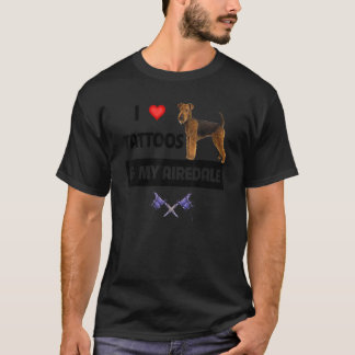 I Kärlek Tattoos och My Airedale Terrier Hund Tatt T Shirt