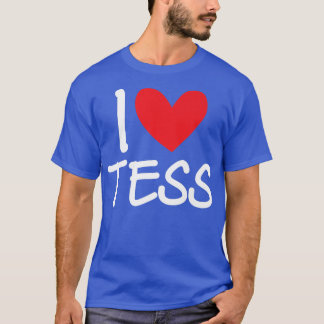 I Kärlek Tess Namn Personlig Girl Woman Bff Frien T Shirt