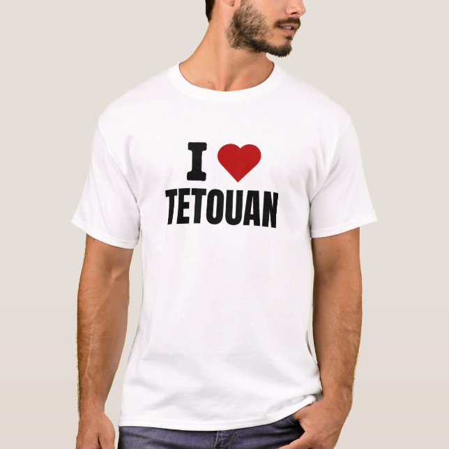 I kärlek Tetouan - jag har Tetouan T-shirt (Framsida)