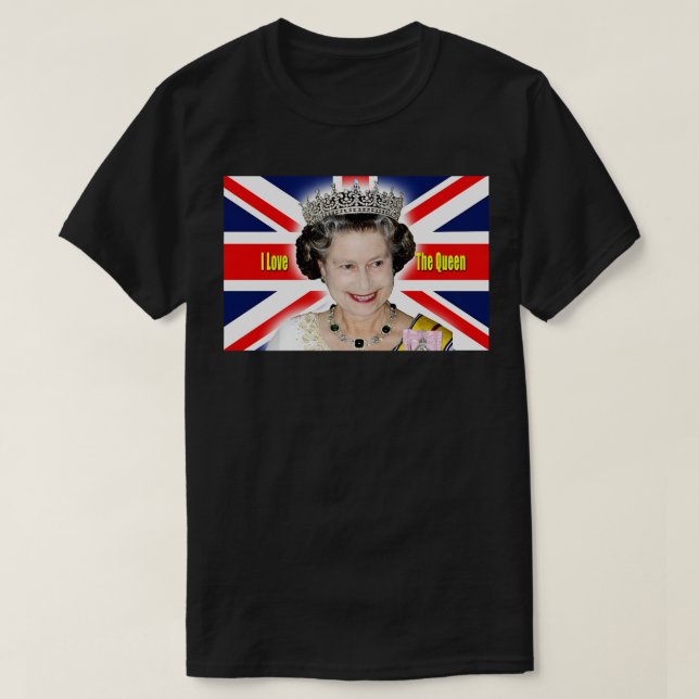 I Kärlek The Queen - HM Queen Elizabeth II Profess T Shirt (Design framsida)