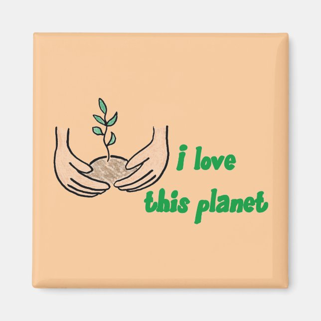 "I Kärlek this Planet" Square Magnet (Framsidan)