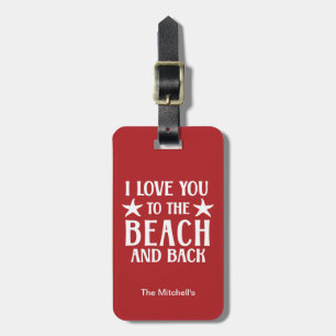 I Kärlek till Beach and Back - Citat Nautical Bagagebricka