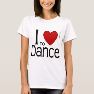 I Kärlek till Dance T Shirt