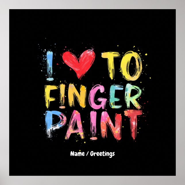 I Kärlek till Finger Paint Cute & Funny Valentine Poster (Framsidan)
