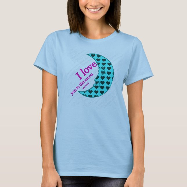 I Kärlek till Måne och Back Tshirt T-shirt (Framsida)