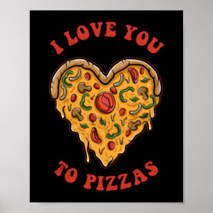 I Kärlek till Pizzas Funny Pizza Pun Poster