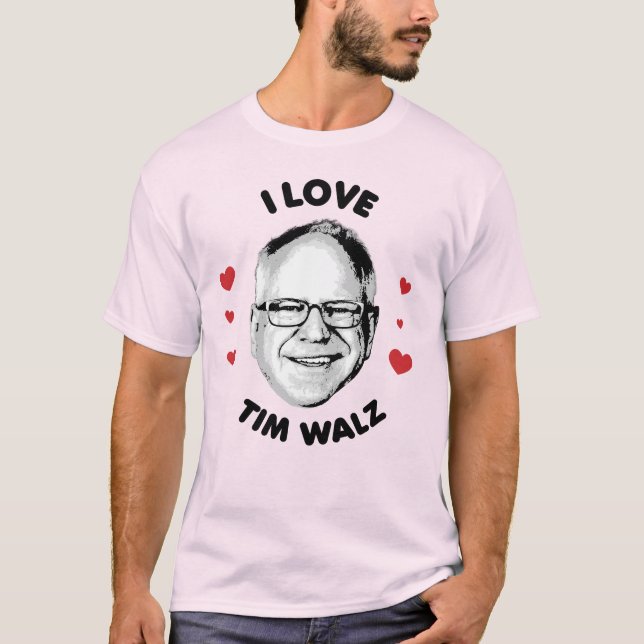 I Kärlek Tim Walz T Shirt (Framsida)