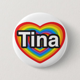 I kärlek Tina. Jag kärlek du Tina. Hjärta Knapp
