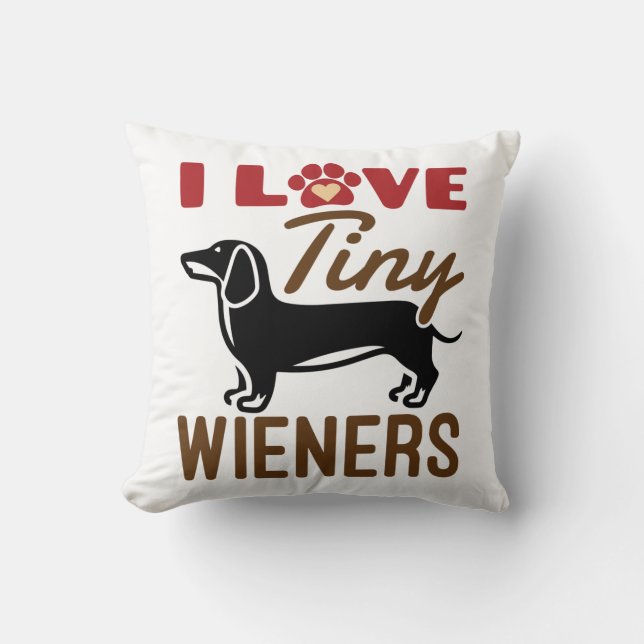 I Kärlek Tiny Wieners Miniature Dachshund Doxie Kudde (Framsida)
