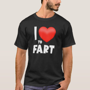 I Kärlek to Fart Fars dag Gift I Heart Farting T Shirt