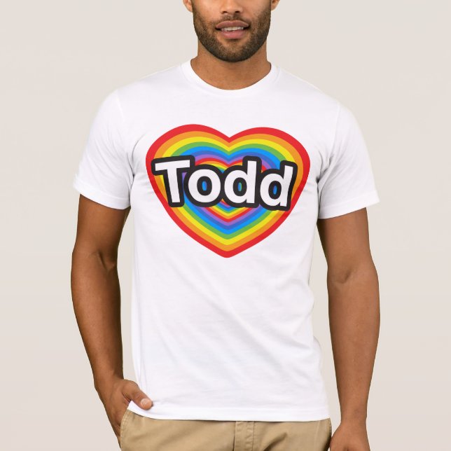 I kärlek Todd. Jag kärlek du Todd. Hjärta Tee Shirt (Framsida)
