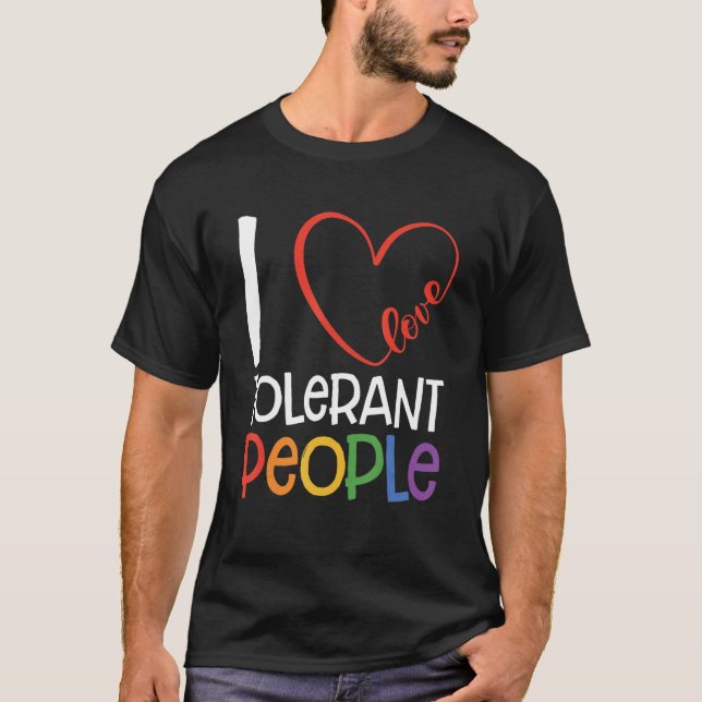 I Kärlek Tolerant People Bisexual Gay Pansexual Ra T Shirt (Framsida)