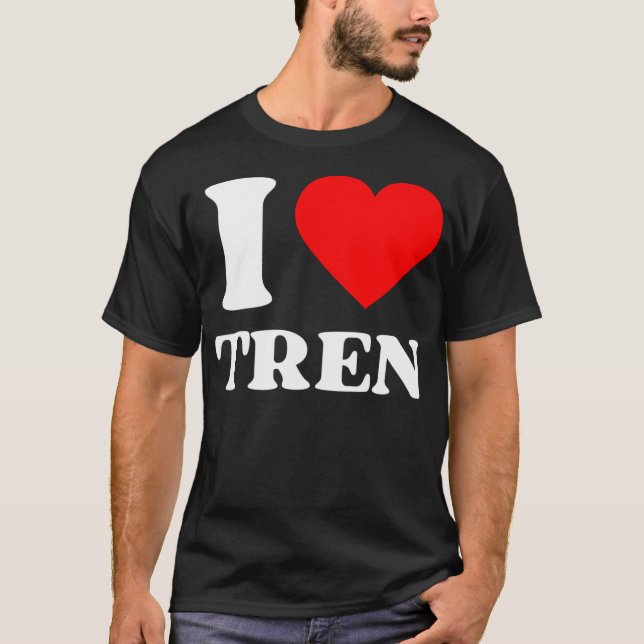 I Kärlek Tren. Trenbolone Steroids Gym Humor Meme. T Shirt (Framsida)