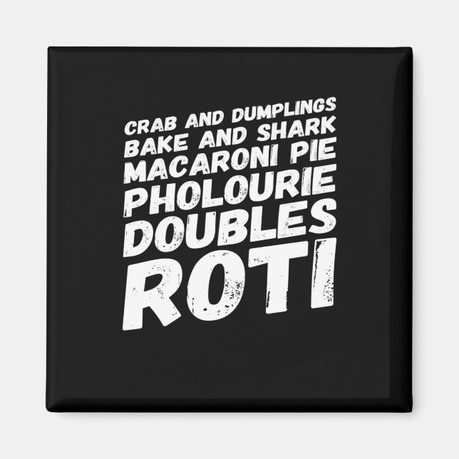 I kärlek Trinidad och Tobago Food t-shirt Magnet (Framsidan)