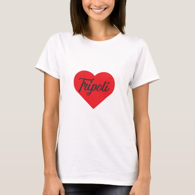 I Kärlek Tripoli - Libyen T Shirt (Framsida)