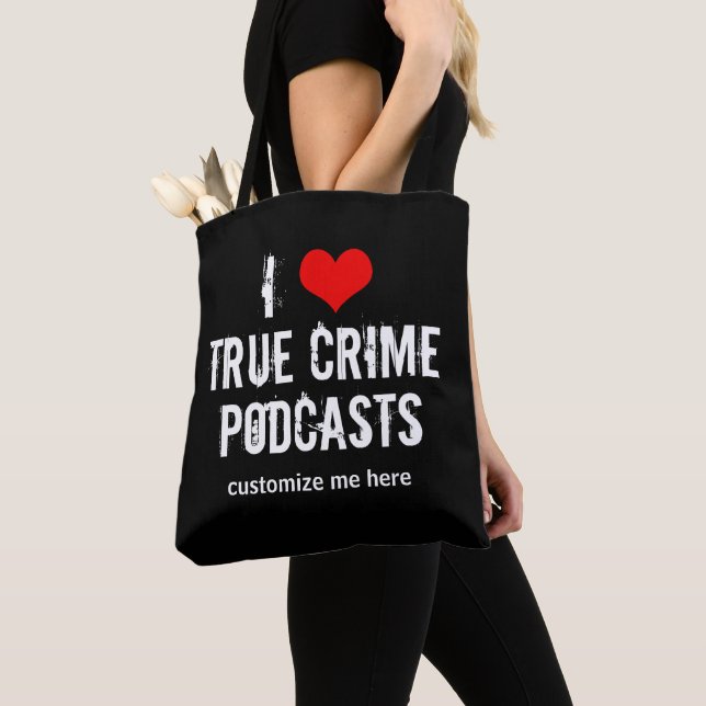 I Kärlek True Crime Podcasts Anpassningsbar Podcas Tygkasse (Närbild)