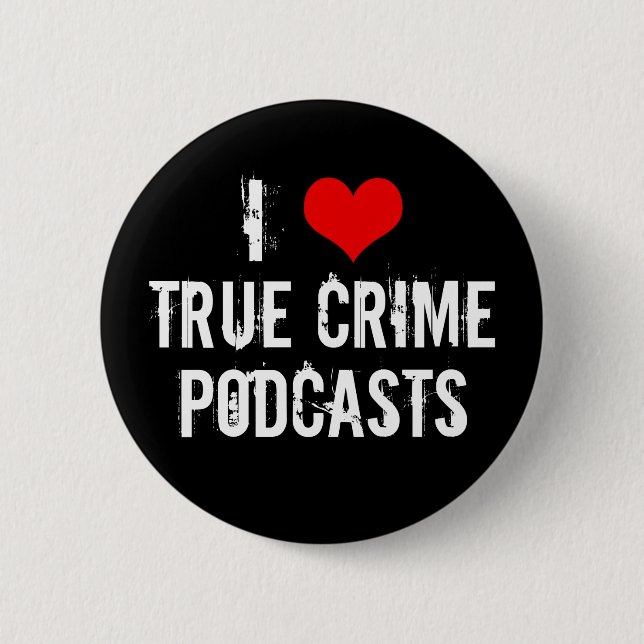 I Kärlek True Crime Podcasts Serial Killer History Knapp (Framsida)