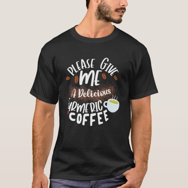 I Kärlek Turmeric Coffee for Coffee T Shirt (Framsida)