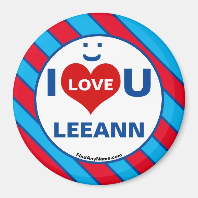 I Kärlek U LEEANN Smile Roligt Magnet (Framsidan)