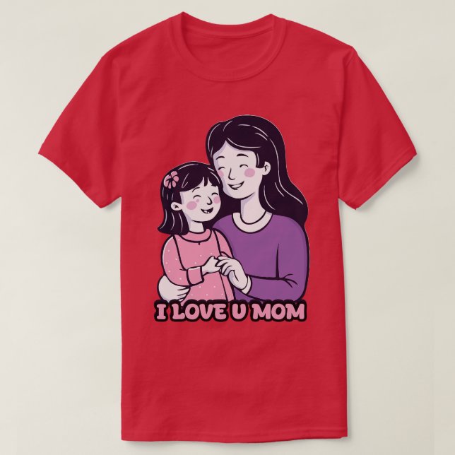 I Kärlek U Mamma Mamma Gift Idea T Shirt (Design framsida)
