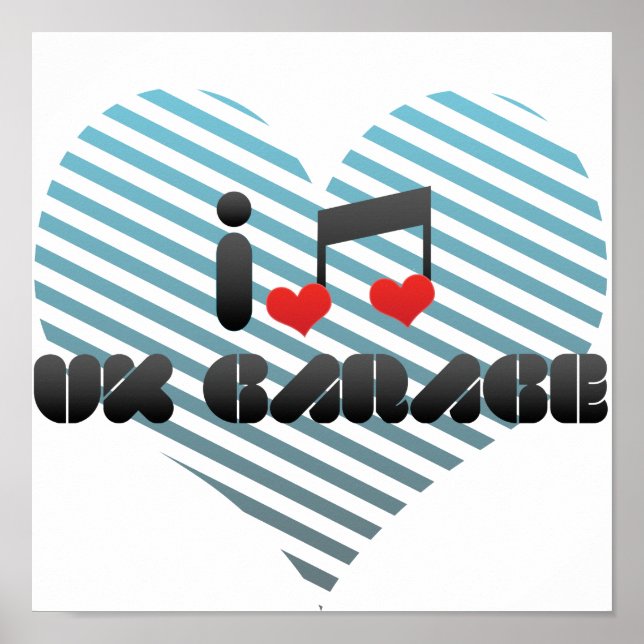 I Kärlek Uk Garage Poster (Framsidan)